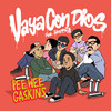 Vaya Con Dios - Pee Wee Gaskins&Hindia