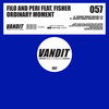 Ordinary Moment (Main Mix) - Filo & Peri&Fisher