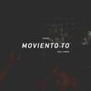 Moviento To - Axel Caram&Senza