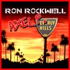 Axel F. 2009 (Original Mix) - Ron Rockwell