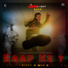 Baap Ke? (The Spotlight Show, Episode 5) - Cizzy&Mr. Man D