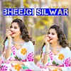 Bheejgi Silwar - Sameer