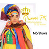 Moratuwa - Queen PK Marhadebe&Dj Active