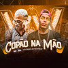 Copão na Mão(Brega Funk) (Explicit) - MC HG&Vitinho Autêntico