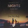 Nights(Come Let's Party) (Radio Edit) - Satchel C&oneil