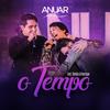 O Tempo (Ao Vivo) - Anuar Oficial&SINÉSIO&Henrique