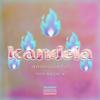 Kandela(feat. BreakdeX) (Explicit) - ANDROGATO&BreakdeX