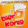 Großes Bier kleiner König - Janosch Paradise&Kevin Fieber