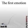 The First Emotion - Jack Ds