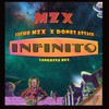 Infinito (Explicit) - Langosta Rex&MZX&Lucho MZX&Dones Attack