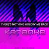 There's Nothing Holdin' Me Back (Originally Performed by Shawn Mendes) [Karaoke Version] - Chart Topping Karaoke