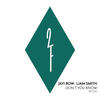You Don't Know (Original Mix) - Javi Row &Liam Smith