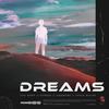 Dreams - TH3 DARP&OVRDSE&Godmode&Fahia Buche