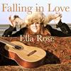 Falling in Love - Ela Rose