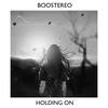 Holding On (Radio Mix) - Boostereo