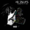 No Escape! (Explicit) - Alxvnder Tha&Kenz