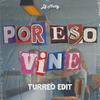 Por Eso Vine (Remix) - DJ Matty