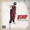 Chain React(feat. Mackie) (Explicit) - Bishop&Mackie