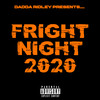 Fright Night 2020 (Explicit) - Dadda Ridley