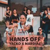 Hands Off - Yacko&Mardial