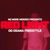 Red Lights Freestyle (feat. DD Osama, SugarHill Ddot & SugarHill Keem) (Explicit) - Wave Runner&DD Osama&SugarHill Ddot&SugarHill Keem