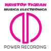 Musica Electronica (Original Mix) - Kristof Tigran