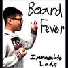 Board Fever (feat. Ant Le, Lebu Blow & Matty G) - The Immaculate Lads&Ant Le&Lebu Blow&Matty G