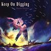 Keep On Digging - Shayan Heidari