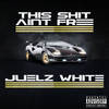 Only for Pretty Girls(feat. Hus Kingpin & Supreme Cerebral) (Explicit) - Juelz White&Hus Kingpin&Supreme Cerebral