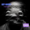 GET REKKT(feat. King Dank) (Explicit) - Tru-Barz&King Dank