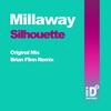 Silhouette (Original Mix) - Millaway