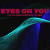 Eyes on You - Lü&Cat Mode&LVSN&The High