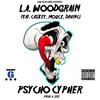 Psycho Cypher(feat. Caskey, Mouce & Davinci) (Explicit) - Mouce&DaVinci&L.A. Woodgrain&Caskey