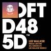 Freak Like Me (DJ Deeon vs. Lee Walker Remix) - Lee Walker&DJ Deeon