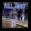 Kill Shit (Explicit) - Lil 4