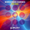 The Funk (Original Mix) - Glovibes&NerveStrain