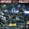 Into The Future (Original Mix) - Natural Born Killerz