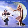 Comes Love - Kathrin King Segal&Charlie Brown
