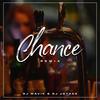 Chance (feat. Dj Mavik) - DJ JOTACE&Dj Mavik