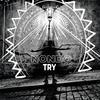 Try - NONDO&Blackloud&Serhan Guney