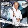 Ganz oder gar nicht (Roger Hübner Fox Edit) - Chris Elbers