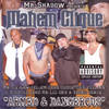 I'll Be Fine (Explicit) - Mahem Clique&Mr. Shadow&Mr. Lil One