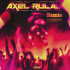 Axel Rulay ((Remix)(Explicit)) - Verbo Flow&Axel Rulay