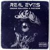 Real Eyes (Explicit) - Omar Falcon&FatZoe