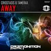 Away (Original Mix) - Criostasis&Tamerax