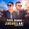 Phool Bhanau Jindagilaai (Female Version) - Bhupendra Budhathoki&Purnima Lama