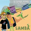 Samba (Radio Edit) - DJ Samuel Kimkò&Los Tiburones