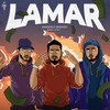 LAMAR (Explicit) - Kanishq Singh&Badkidz