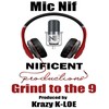 The One I Love(feat. Kashlo) (Explicit) - Mic-Nif&Kashlo