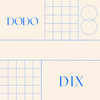 dix two - Dodo